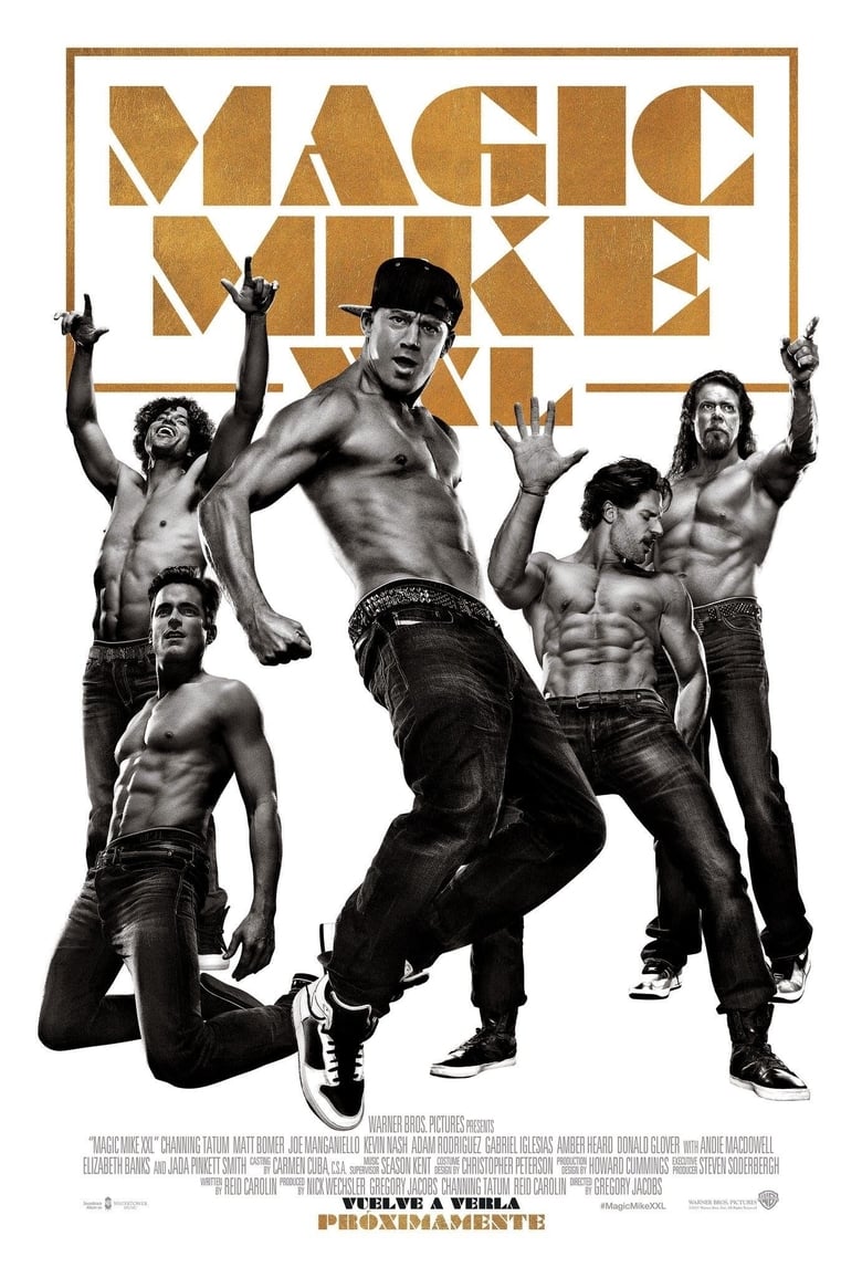 Magic Mike XXL (2015)