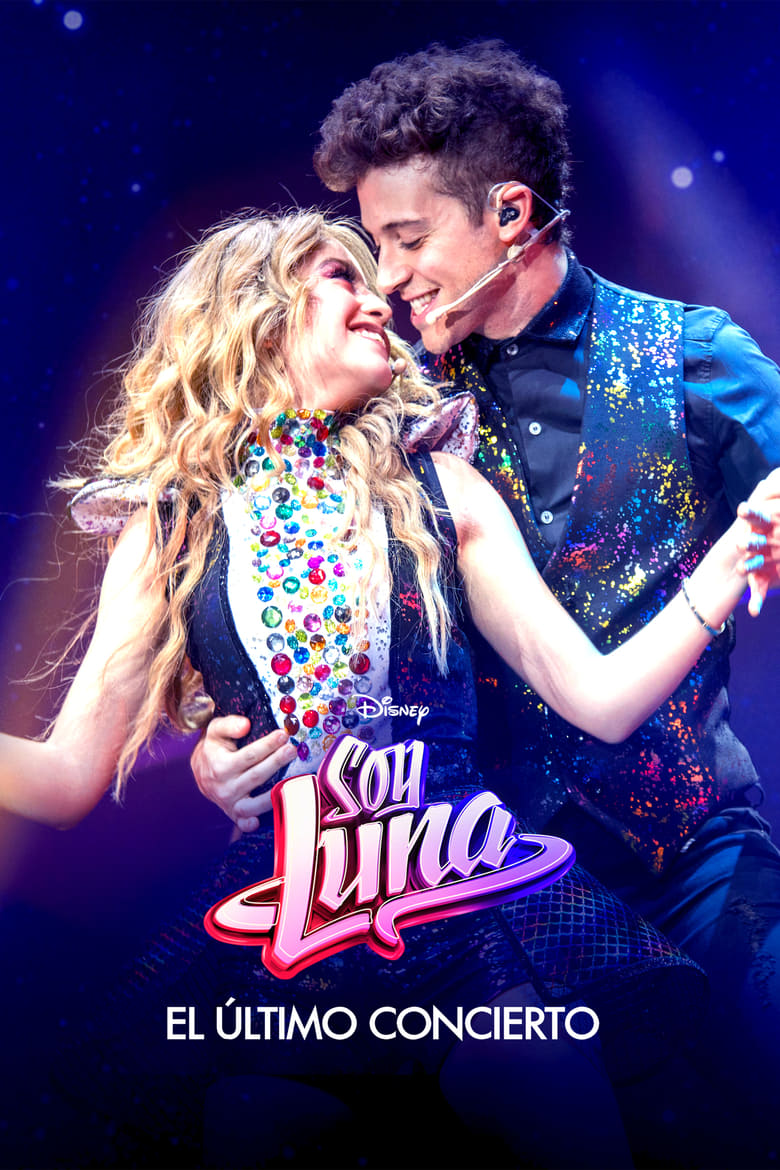 Soy Luna: El último concierto (2021)