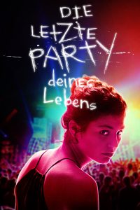 Party Hard Die Young (2018)