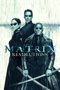 Matrix Revolutions (2003)