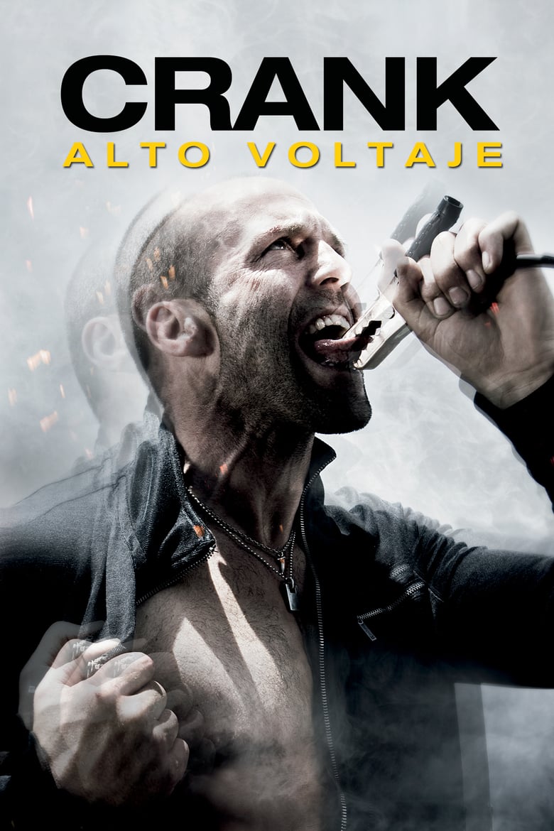 Crank: Alto voltaje (2009)