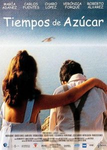 Tiempos de Azúcar (2001)