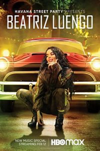 Havana Street Party Presents: Beatriz Luengo (2021)