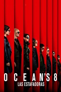 Ocean’s 8 (2018)