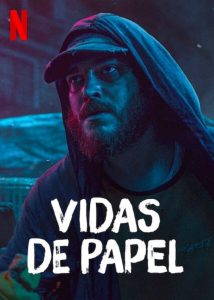 Vidas de papel (2021)