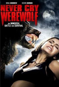 Never Cry Werewolf (2008)