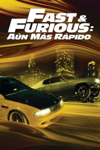 Rapido y Furioso 4 (2009)