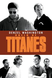 Titanes, hicieron historia (2000)