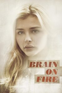 Brain on Fire (2017)