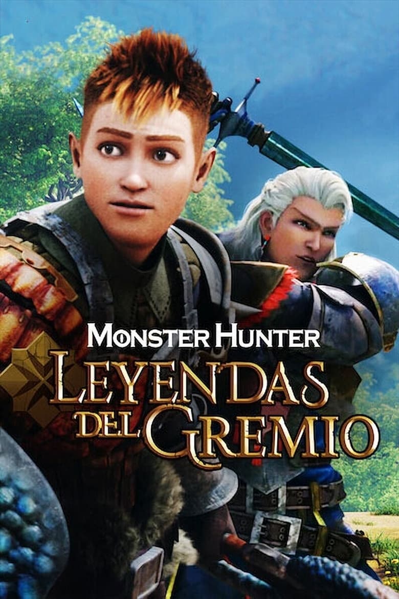 Monster Hunter: Leyendas del gremio (2021)