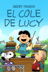 Snoopy presenta: El cole de Lucy (2022)