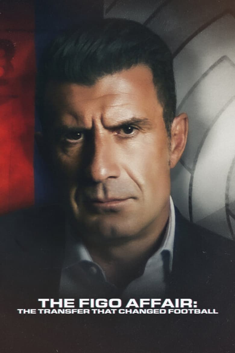 El Caso Figo (2022)