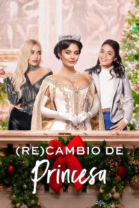 (Re)cambio de princesa (2020)