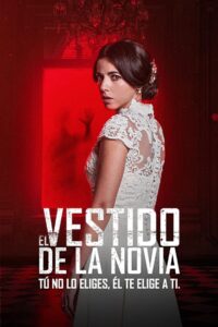 El vestido de la novia (2020)