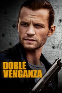 Doble Venganza (Payback) (2021)