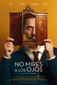 No mires a los ojos (2022)