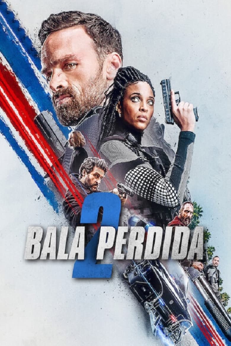 Bala perdida 2 (2022)