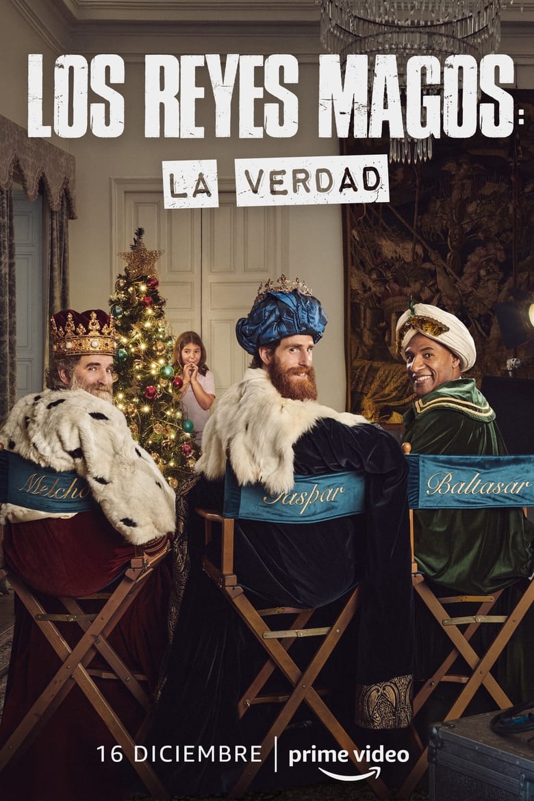 Los Reyes Magos: La verdad (2022)