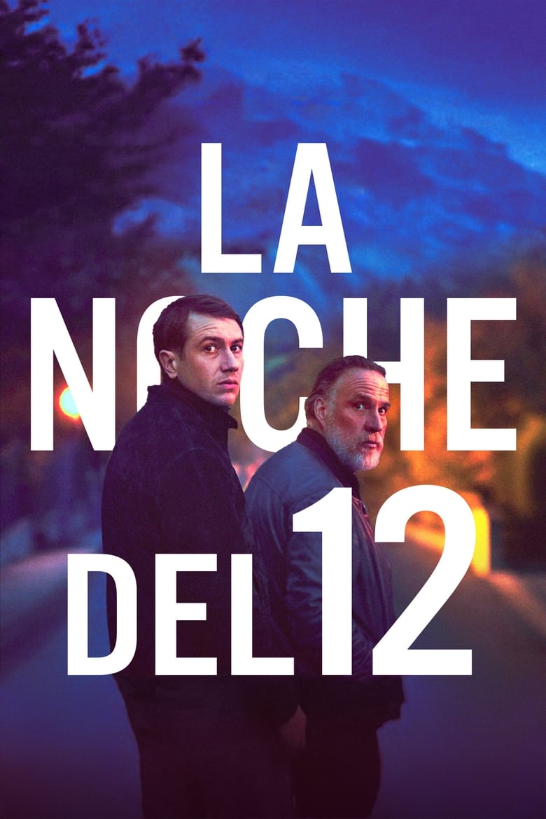 La Noche del 12 (2022)