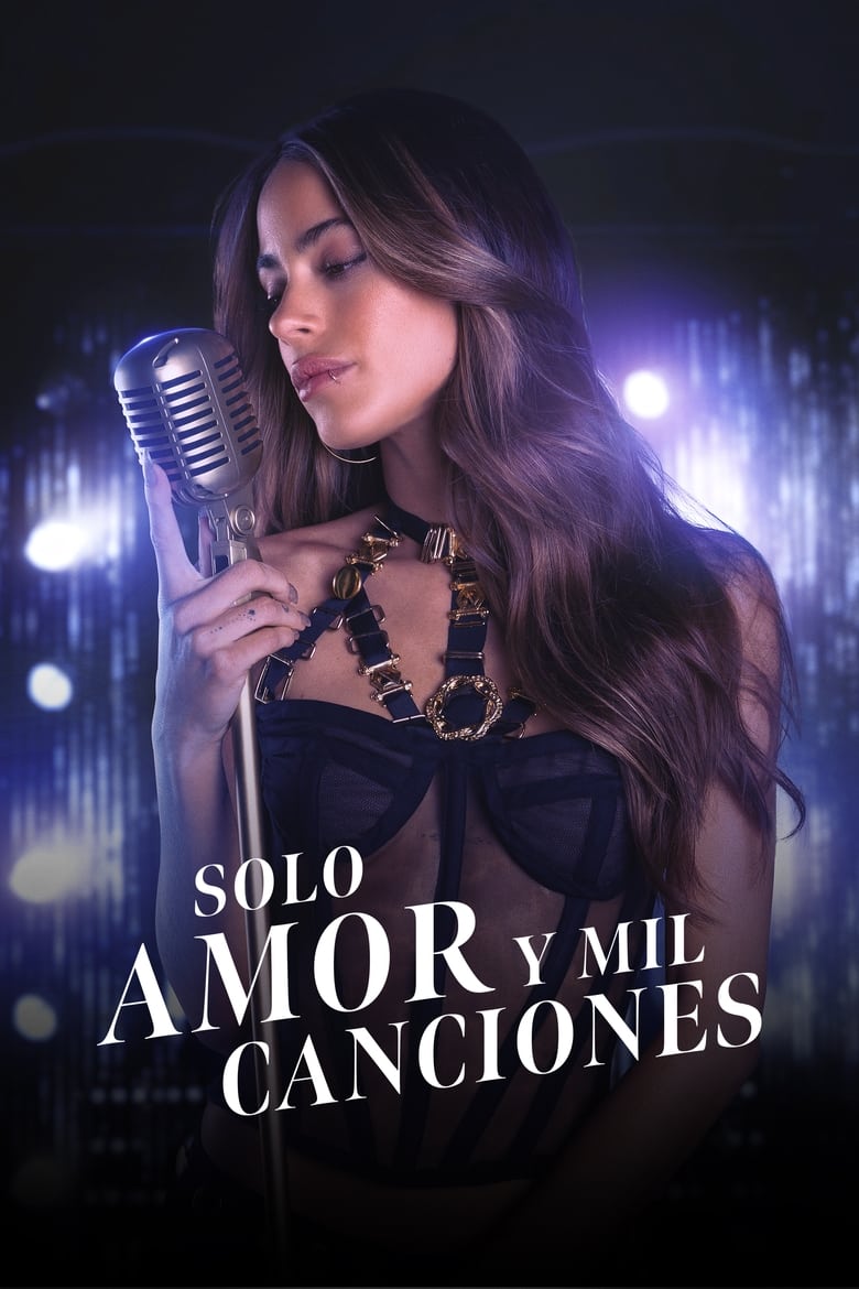 Solo amor y mil canciones (2022)