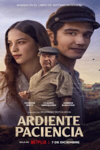 Ardiente paciencia (2022)