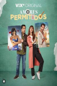 Amores Permitidos (2022)