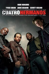 Cuatro hermanos (2005)