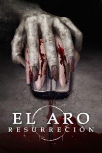 El aro: Resurrección (2020)