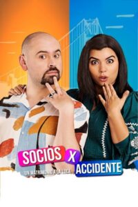 Socios por accidente (2022)