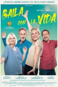 Baila con la vida (2022)