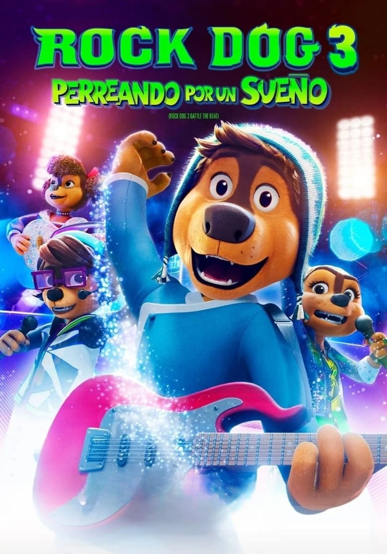 Rock Dog 3 – Perreando por un Sueño (2023)